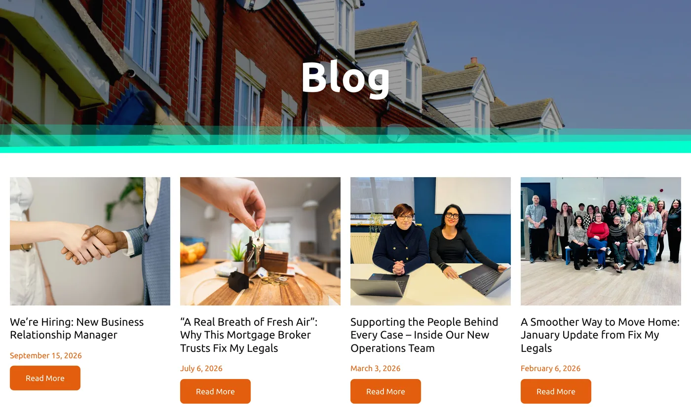 The Fix My Legals blog, showing its latest posts on hiring, a mortgage broker&rsquo;s view of the firm and the new operations team